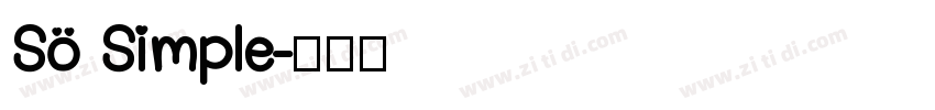 So Simple字体转换
